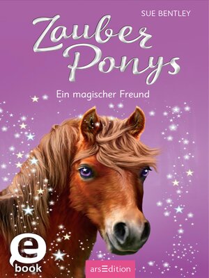 cover image of Zauberponys – Ein magischer Freund
